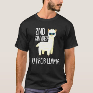 2nd Grade No Prob Llama Students School T-Shirt