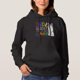 2nd Grade No Prob Llama Teacher Student First Day Hoodie