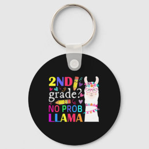 2nd Grade No Prob-llama Teacher Student First Day Key Ring