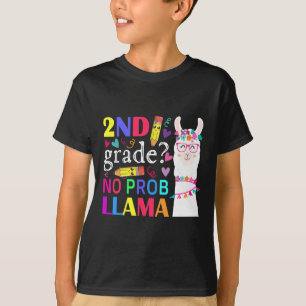 2nd Grade No Prob-llama Teacher Student First Day  T-Shirt