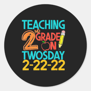 2nd Grade On Twosday 100 Days February 22nd 2022  Classic Round Sticker