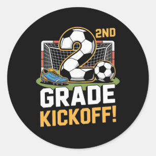 2nd Grade Soccer Kickoff Byck To School Kids Secon Classic Round Sticker