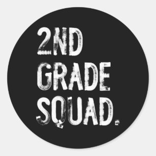 2nd Grade Squad Back To School Student Teacher Classic Round Sticker