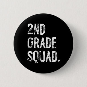 2nd Grade Squad Ck To School Student Teacher  6 Cm Round Badge