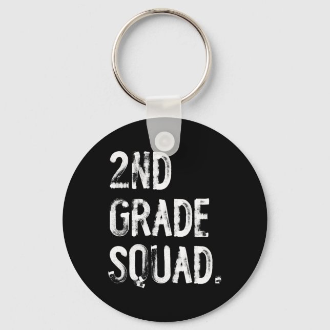 2nd Grade Squad Ck To School Student Teacher  Key Ring (Front)