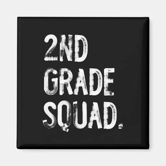 2nd Grade Squad Ck To School Student Teacher  Magnet (Front)