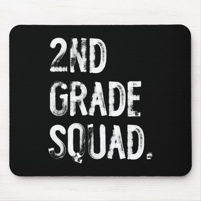 2nd Grade Squad Ck To School Student Teacher  Mouse Mat (Front)