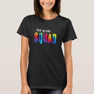 2nd Grade Squad Tie Dye  Teacher Student Back To S T-Shirt