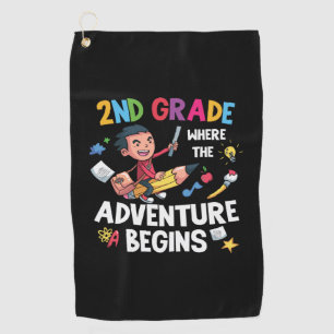 2nd Grade Teacher 2nd Grade Adventure Begins Golf Towel