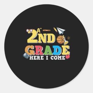 2nd Grade Teacher 2nd Grade Here I Come Classic Round Sticker