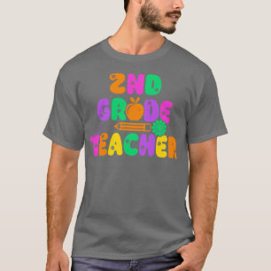 2nd Grade Teacher Back To School 1st Day of School T-Shirt