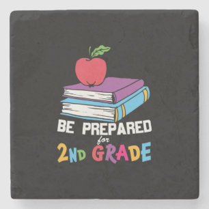 2nd Grade Teacher Be Prepared For 2nd Grade Stone Coaster