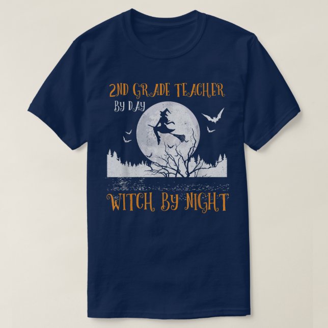 2nd Grade Teacher By Day Witch By Night Women Hall T-Shirt (Design Front)