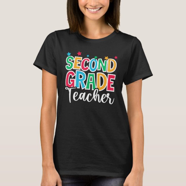 2nd Grade Teacher First Day of School Welcome Back T-Shirt (Front)