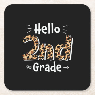 2nd Grade Teacher Hello Leopard 2nd Grade Square Paper Coaster