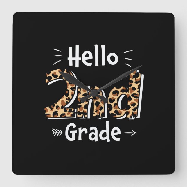 2nd Grade Teacher Hello Leopard 2nd Grade Square Wall Clock (Front)