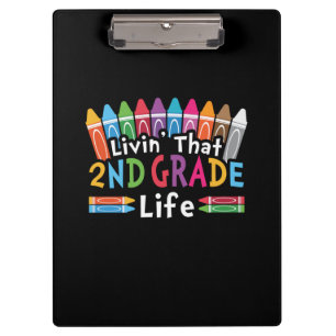 2nd Grade Teacher Living That 2nd Grade Life Clipboard