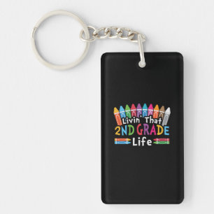 2nd Grade Teacher Living That 2nd Grade Life Key Ring