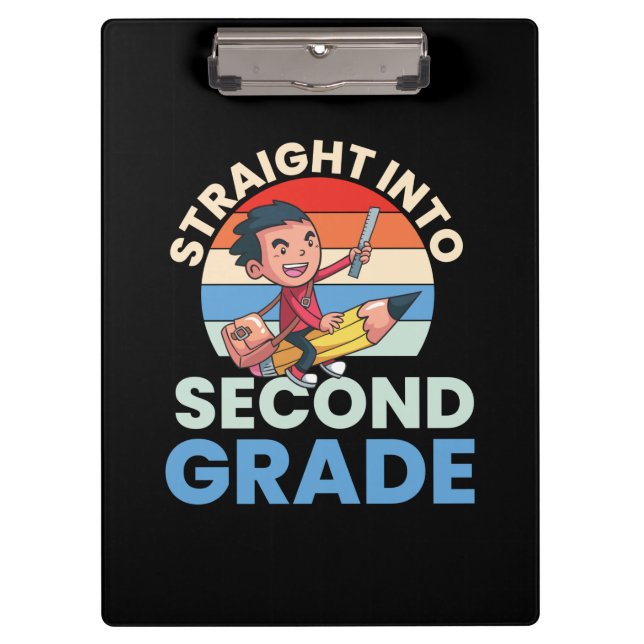 2nd Grade Teacher Straight Into Second Grade Clipboard (Front)