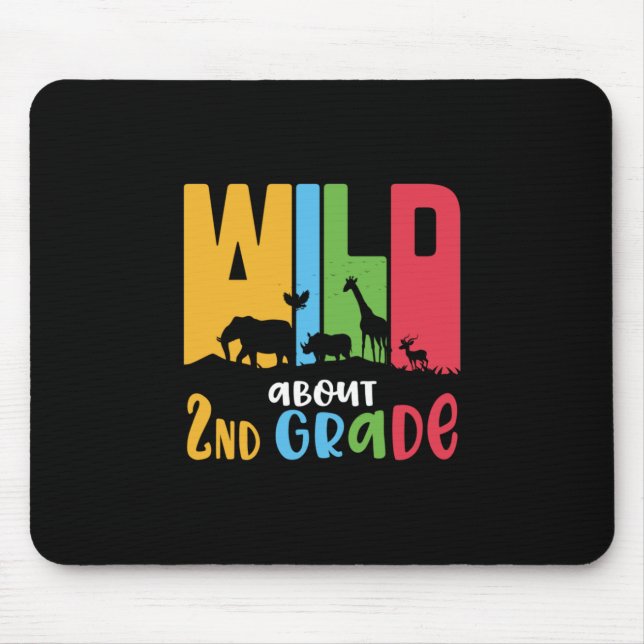 2nd Grade Teacher Wild About 2nd Grade Mouse Mat (Front)