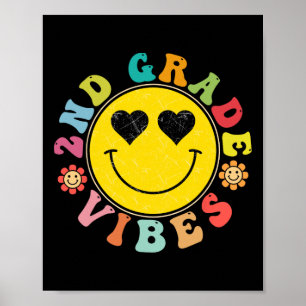 2nd Grade Vibes Happy Face Smile Gift Back To Scho Poster