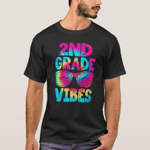 2nd Grade Vibes Tie Dye First Day Of School Teache T-Shirt
