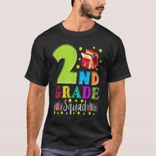 2nd Graders Teachers Second Grade Squad Back To S T-Shirt