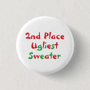 "2nd Place" Ugliest Sweater Award Button