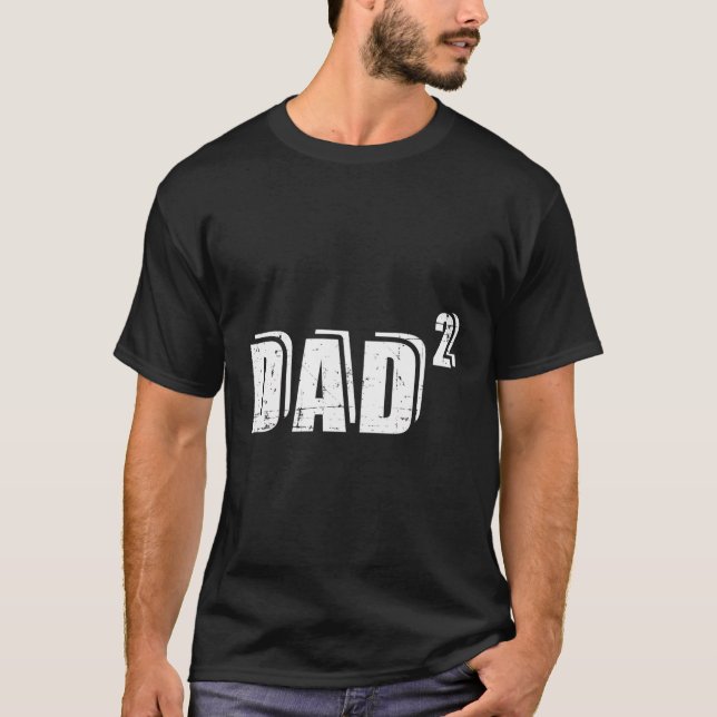 2Nd Second Time Dad Daddy To Be T-Shirt (Front)