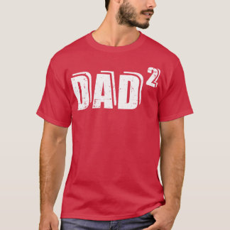 2nd second time Dad daddy to be T-Shirt
