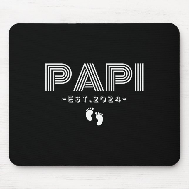 2nd Time Papi Est 2024 Promoted To Papi New Father Mouse Mat (Front)