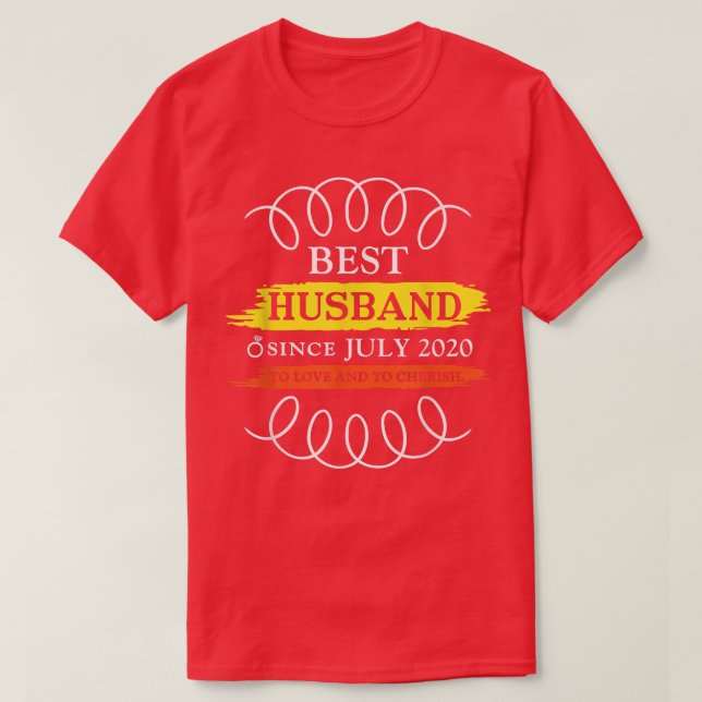 2nd Wedding Anniversary Best Husband Since July 20 T-Shirt (Design Front)