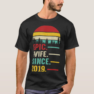 2nd Wedding Anniversary Gift for Her Epic Wife T-Shirt
