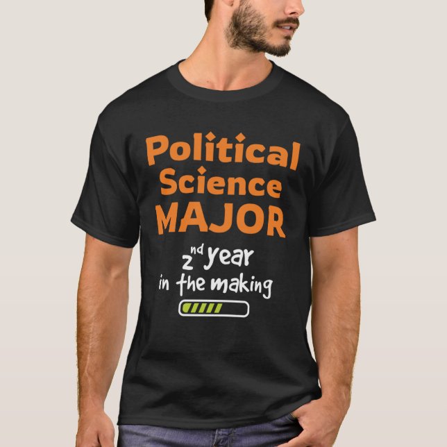 2ND year Political Science major T-Shirt (Front)