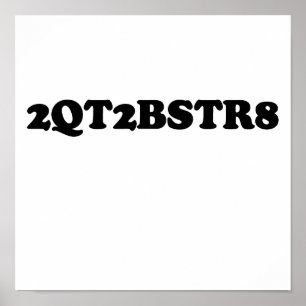 2QT2BE.png Poster