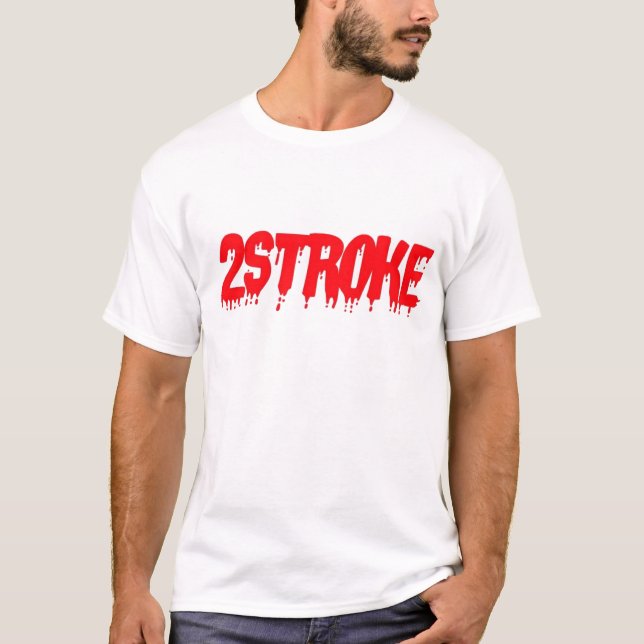 2STROKE BIKE ENGINE MOTORCYCLE T-Shirt (Front)