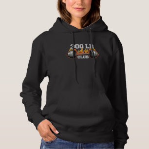 300 Pound Club Gym Weightlifting Bodybuilders 300  Hoodie