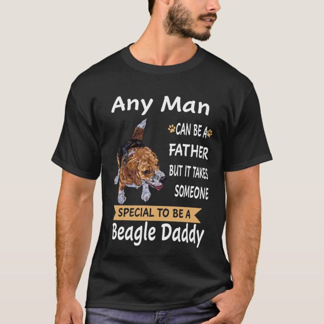 301 Any Man - Beagle Daddy T-Shirt (Front)