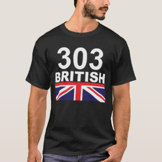 303 British T-Shirt