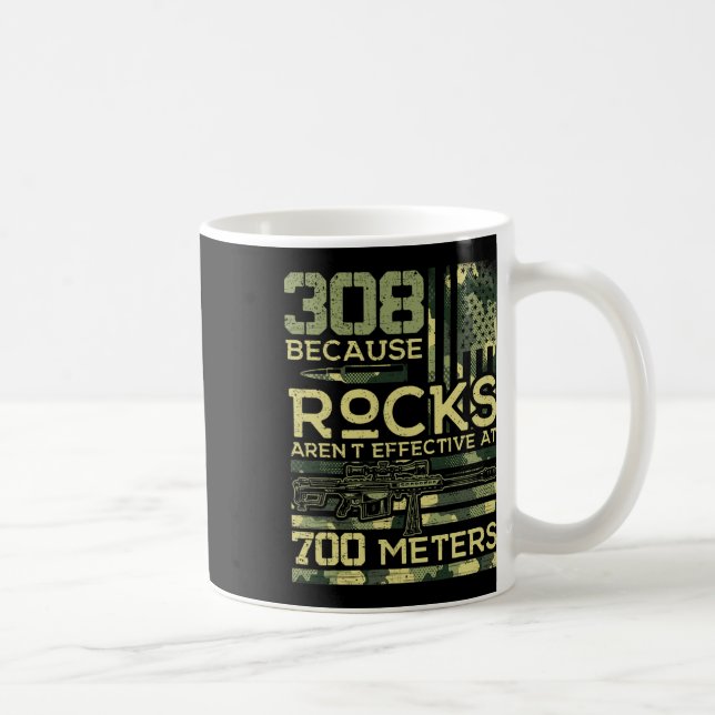 308 Because Rocks Aren't Effective Hunting America Coffee Mug (Right)