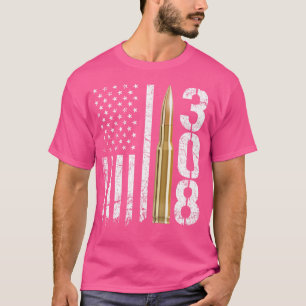 308 Gun Ammo Bullet 308 Calibre Rifle Usa Flag T-Shirt