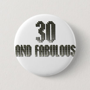 30 and fab disco theme 6 cm round badge