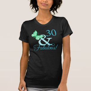 30 And Fabulous Birthday Gifts (Aqua) T-Shirt