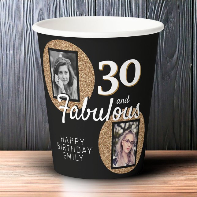 30 and Fabulous Gold Glitter 2 Photo 30th Birthday Paper Cups (Creator Uploaded)