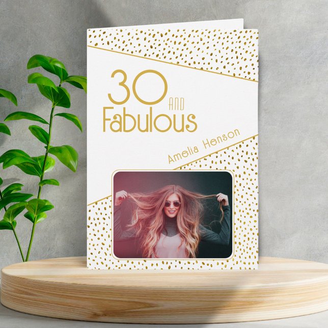 30 and Fabulous Gold Glitter Photo 30th Birthday  Card (Creator Uploaded)