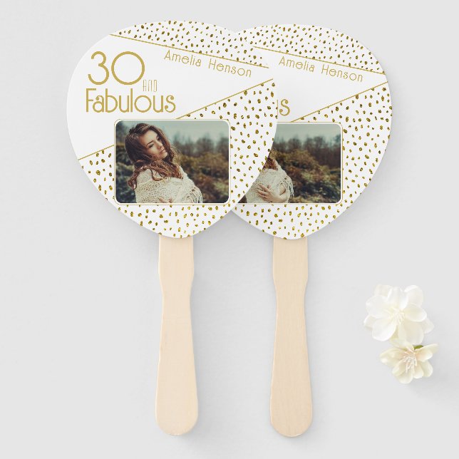 30 and Fabulous Gold Glitter Photo 30th Birthday  Hand Fan (Front and Back)
