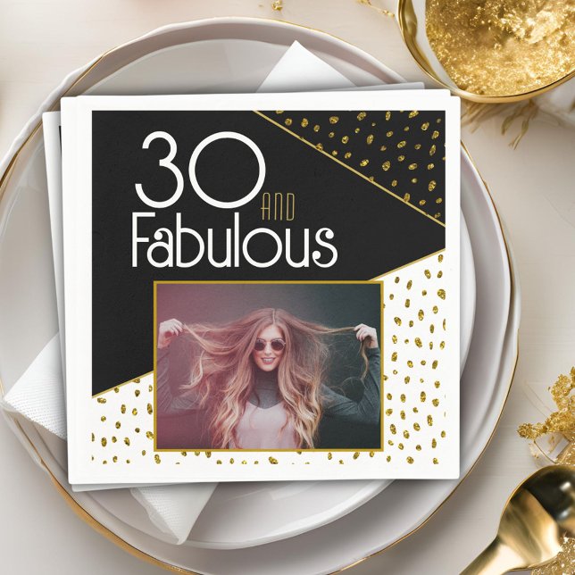 30 and Fabulous Gold Glitter Photo 30th Birthday  Napkin (Creator Uploaded)
