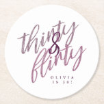 30 and Flirty Birthday Party Drink Coasters<br><div class="desc">Celebrate your thirtieth birthday with these fun and flirty drink coasters. Pink and cranberry modern script will pair so well with all your festive plans.</div>