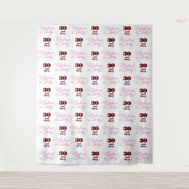 30 and Flirty Party Backdrop Step and Repeat Tapestry (Front)