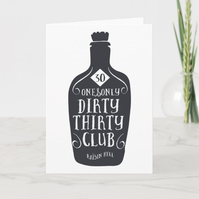 30 Birthday 30 Years Old Dirty 30 Card (Front)